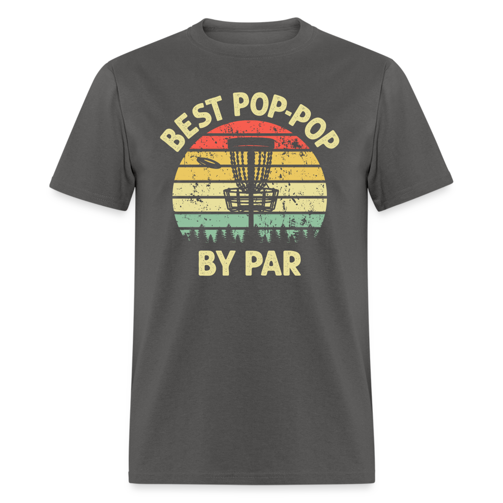 Best Pop-Pop By Par Disc Golf Unisex Classic T-Shirt - charcoal