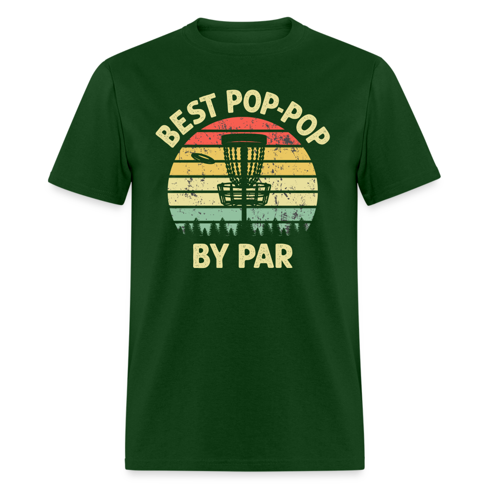 Best Pop-Pop By Par Disc Golf Unisex Classic T-Shirt - forest green