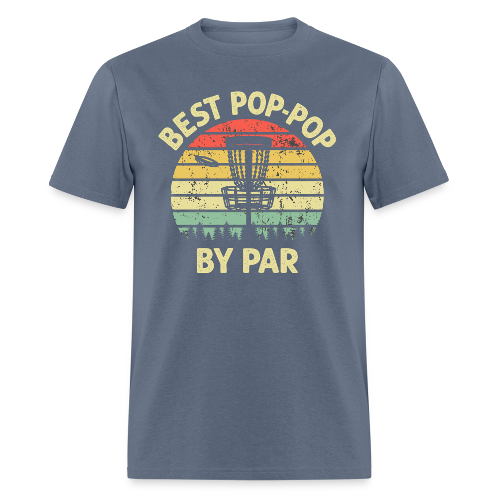 Best Pop-Pop By Par Disc Golf Unisex Classic T-Shirt - denim