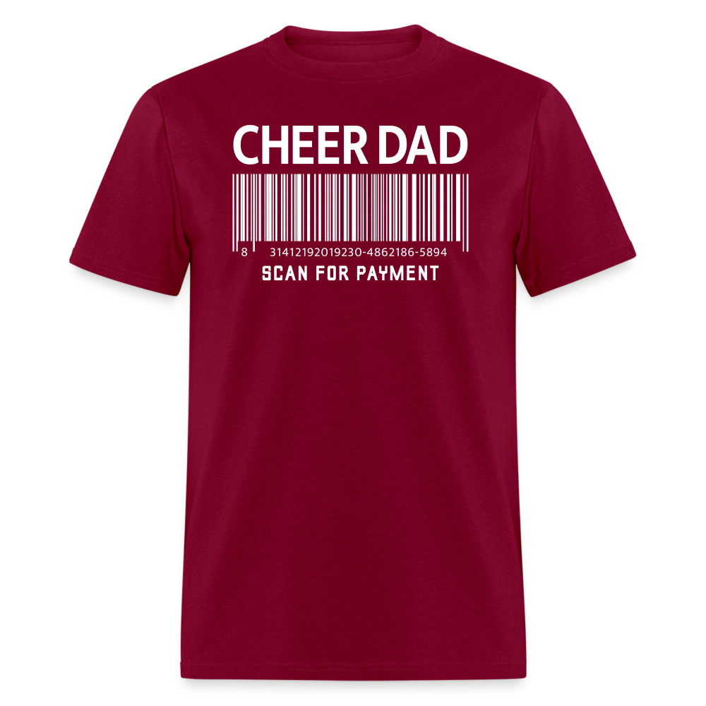 Cheer Dad Scan for Payment Unisex Classic T-Shirt - burgundy