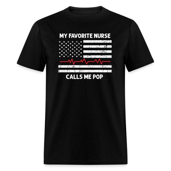 My Favorite Nurse Calls Me Pop Unisex Classic T-Shirt - black