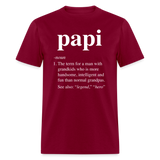 Papi Definition Unisex Classic T-Shirt - burgundy