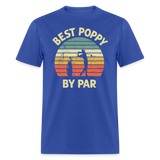 Best Poppy By Par Unisex Classic T-Shirt - royal blue