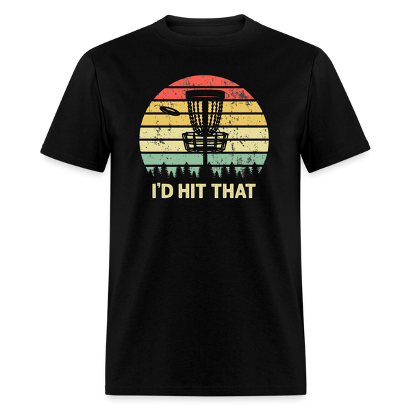 I'd Hit That Disc Golf Unisex Classic T-Shirt - black