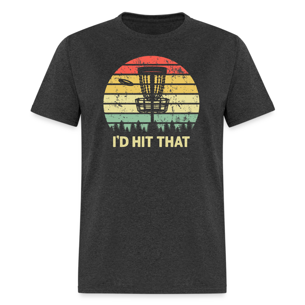 I'd Hit That Disc Golf Unisex Classic T-Shirt - heather black