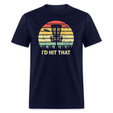 I'd Hit That Disc Golf Unisex Classic T-Shirt - navy