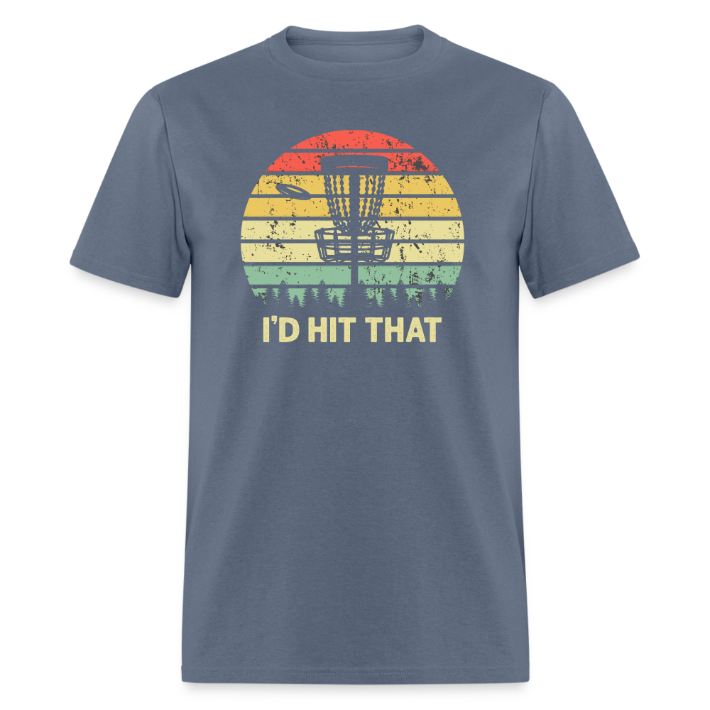 I'd Hit That Disc Golf Unisex Classic T-Shirt - denim
