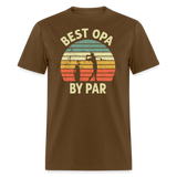 Best Opa By Par Unisex Classic T-Shirt - brown