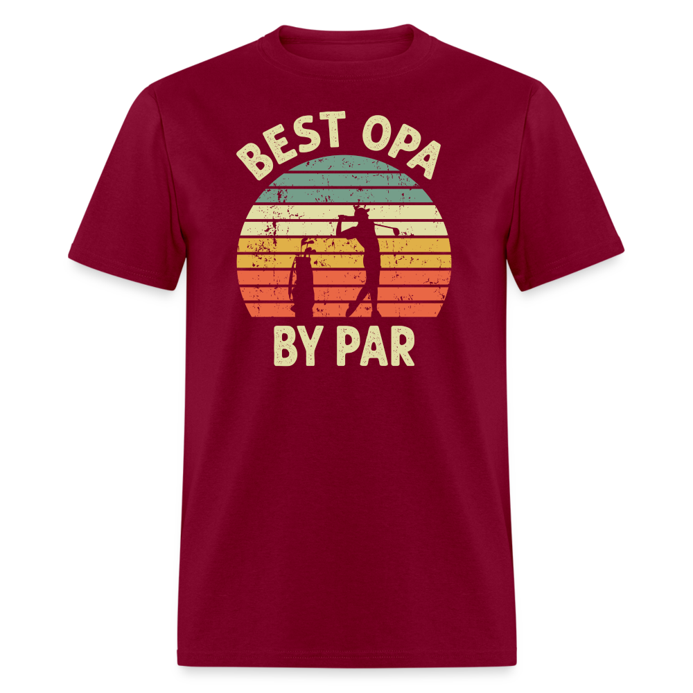 Best Opa By Par Unisex Classic T-Shirt - burgundy