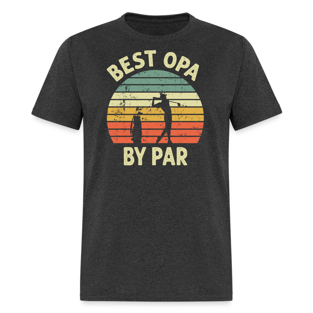 Best Opa By Par Unisex Classic T-Shirt - heather black