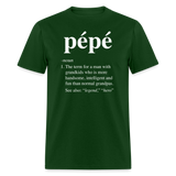 Pepe Definition Unisex Classic T-Shirt - forest green