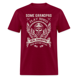 Some Grandpas Play Bingo Real Grandpas Ride Motorcycles Unisex Classic T-Shirt - burgundy