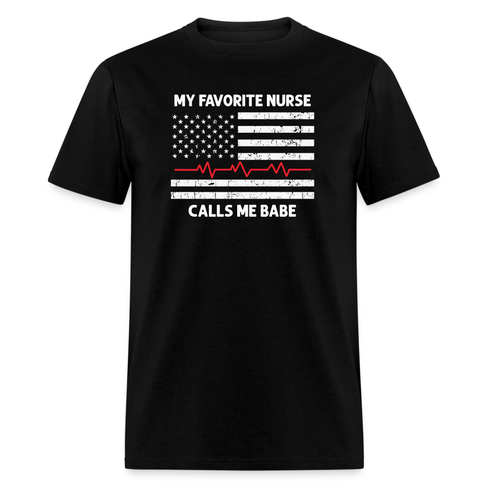 My Favorite Nurse Calls Me Babe Unisex Classic T-Shirt - black