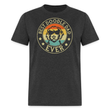 Best Doodle Dad Ever Unisex Classic T-Shirt - heather black