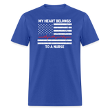 My Heart Belongs to a Nurse Unisex Classic T-Shirt - royal blue