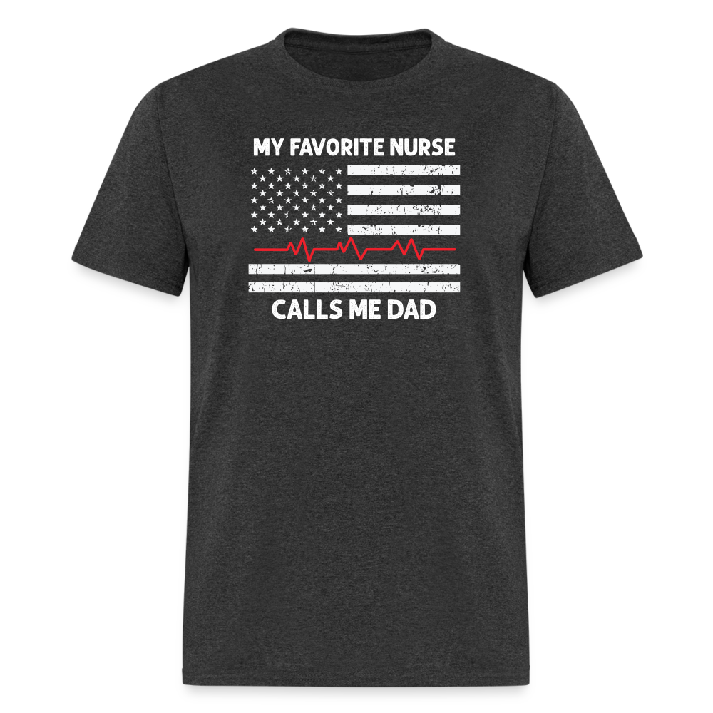 My Favorite Nurse Calls Me Dad Unisex Classic T-Shirt - heather black