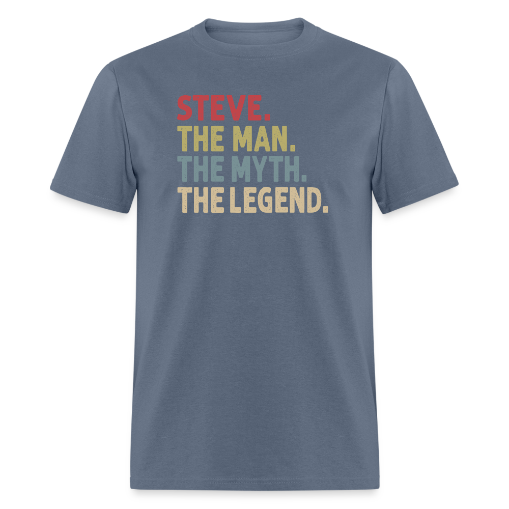 Steve the Man the Myth the Legend Unisex Classic T-Shirt - denim