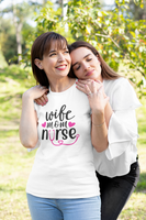 Wife Mom Nurse Short Sleeve T-Shirt