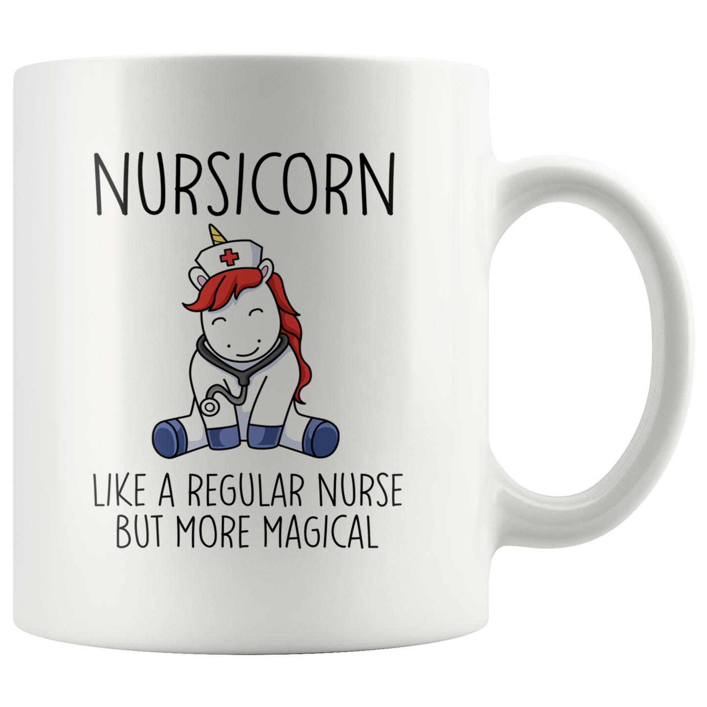 Nursicorn Like a Regular Nurse But More Magical Mug
